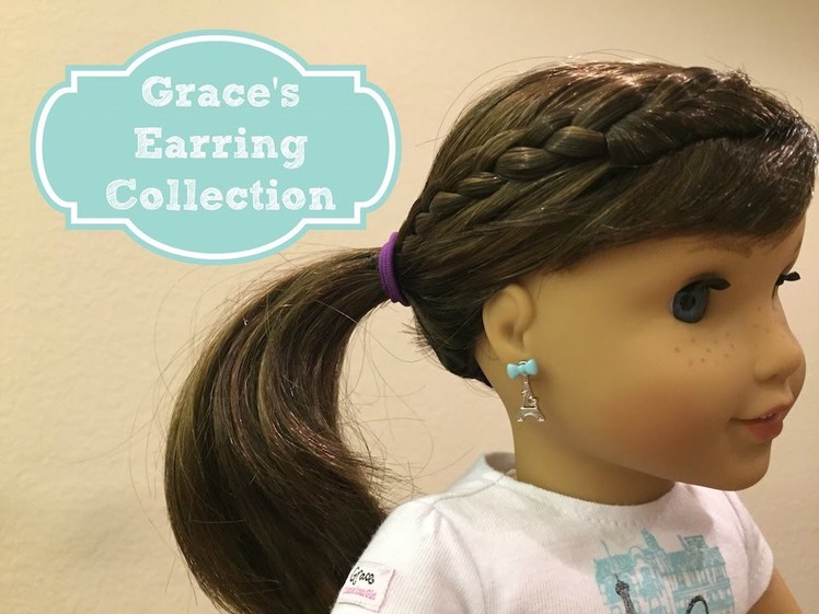 Grace's Earrings Set | American Girl Doll Review