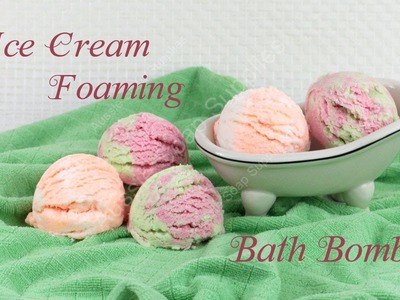 Ice Cream Foaming Bath Bombs