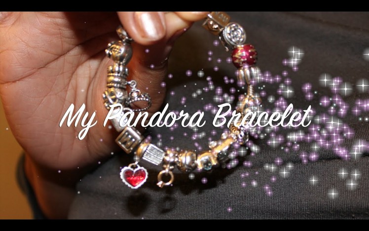 My Pandora Bracelet