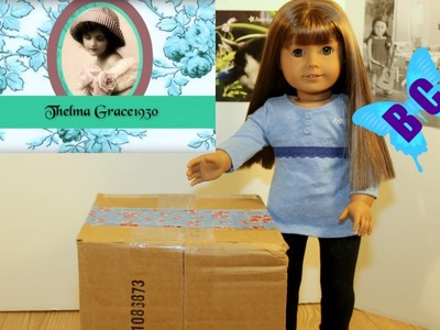 Mystery Box Opening | Gifts from Thelma Grace1930 | American Girl Doll Items | buterflycandy