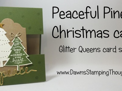 Peaceful Pines Christmas cards for Team Swap  Featuring Stampin'Up!