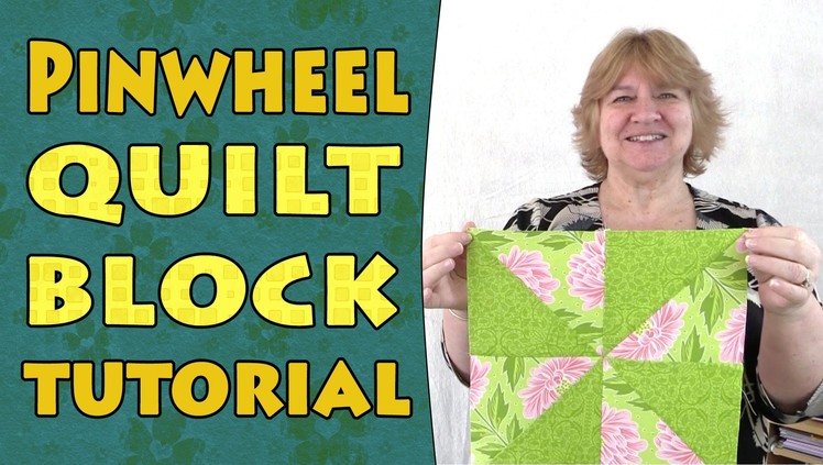 Quilting Blocks: Pinwheel Quilt Block Tutorial
