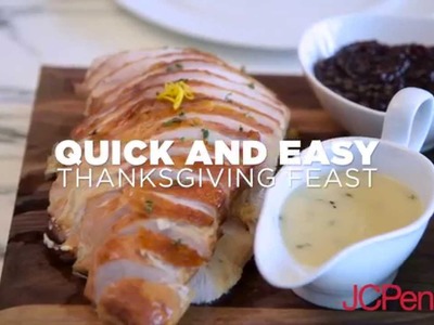 Recipe: Quick and Easy Thanksgiving Feast | JCPenney