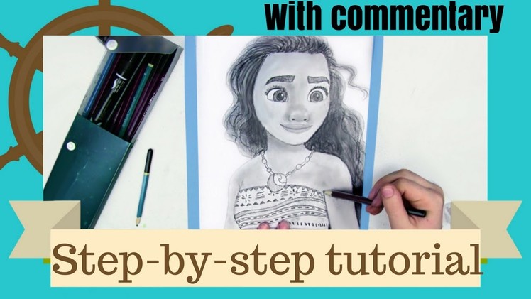 HOW TO DRAW MOANA - Easy step-by-step with commentary