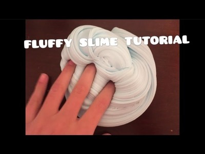 How to make SUPER DUPER fluffy slime in 5 minutes!!