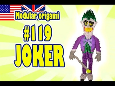 3D MODULAR ORIGAMI #119 JOKER