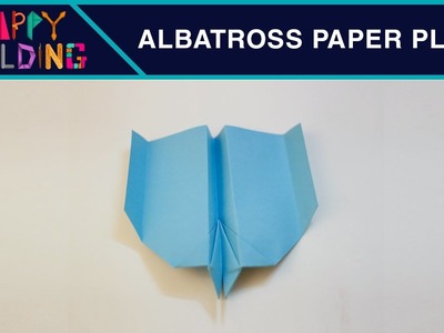 Albatross Paper Plane! Happy Building!
