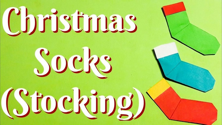 Christmas Sock - Boots - Stocking 3 Origami easy to fold easy to follow HD tutorial