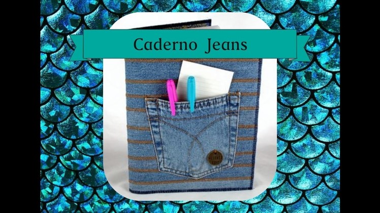 DIY: Caderno com capa jeans