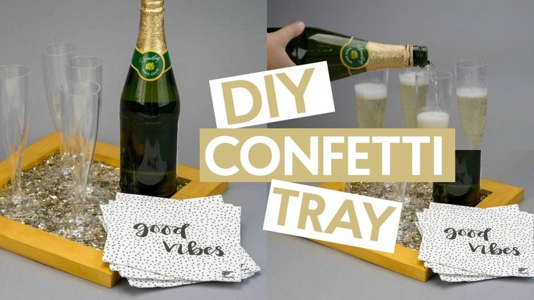 DIY New Years Confetti Tray