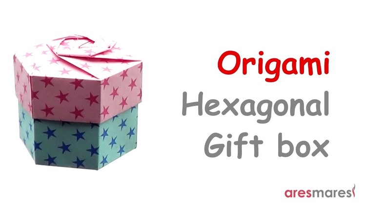 Origami Hexagonal Gift Box (intermediate - non modular)