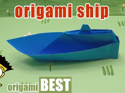 Origami ship. How to Make a Boat - Origami BEST #origami