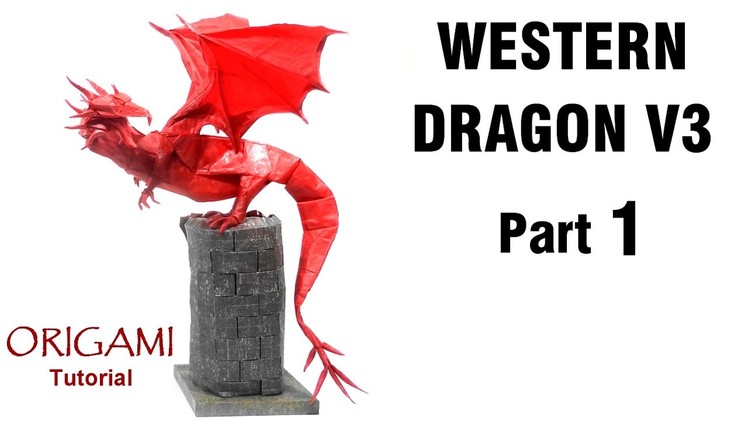 Origami Western Dragon V3 Tutorial (Shuki Kato) Part 1 折り紙 西洋のドラゴン  оригами учебник  Западный Дракон