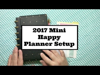 2017 Mini Happy Planner Setup