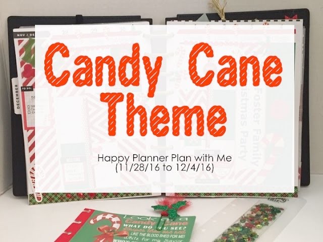 Candy Cane Theme - Happy Planner (11.28.16 to 12.4.16)