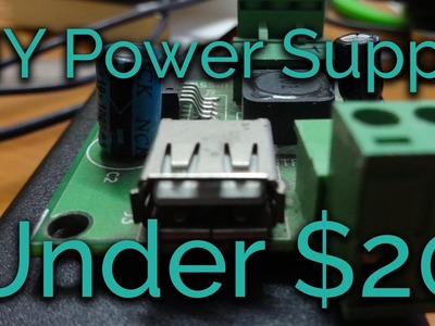 DIY 5v 3A PSU Under $20 for Raspberry Pi and other SBC