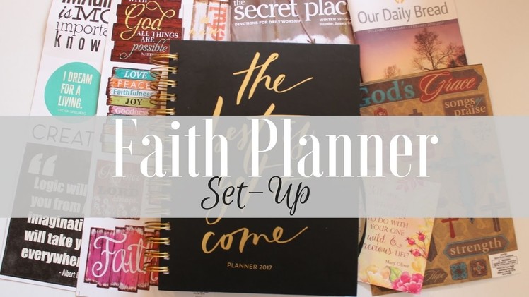 Faith Planner Set-Up
