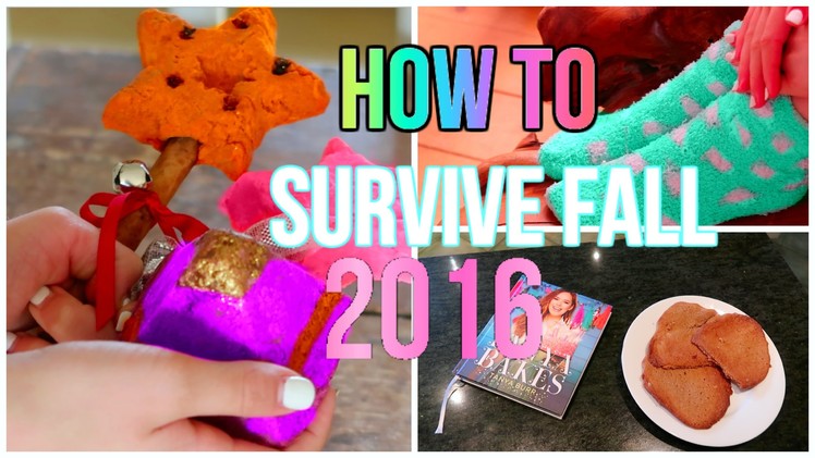 HOW TO SURVIVE FALL 2016\ DIY COOKIES, AUTUMN MAKEUP LOOK AND MORE . 