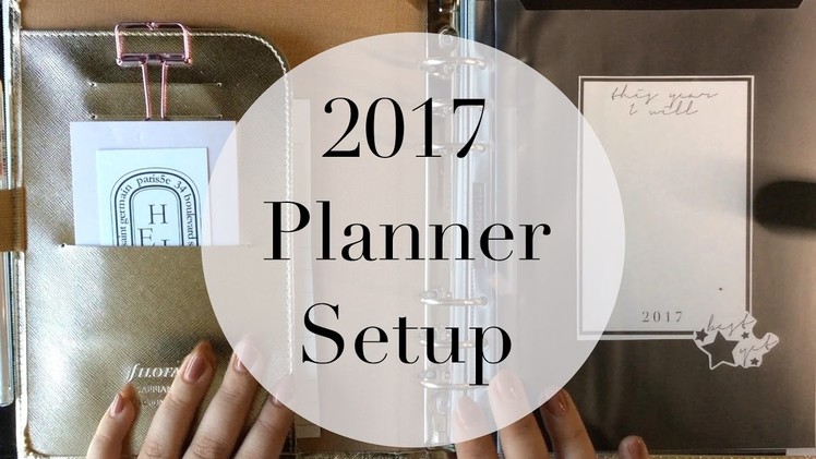 My 2017 Planner Setup + Bullet Journal