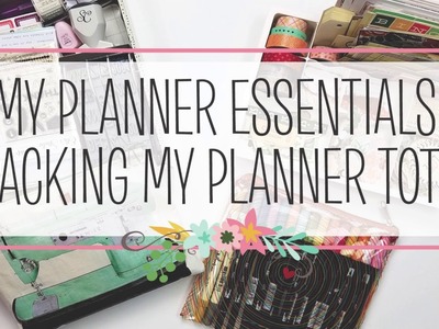 My Planner Essentials: Packing My Planner Tote