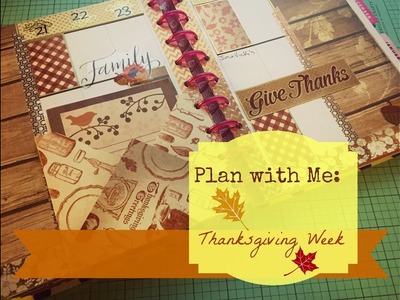 Plan with Me: Happy Planner Nov. 21st - 27th Happy Thanksgiving!