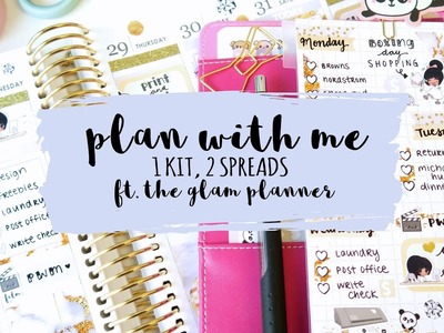 Plan With Me - One kit, Two spreads ft. The Glam Planner