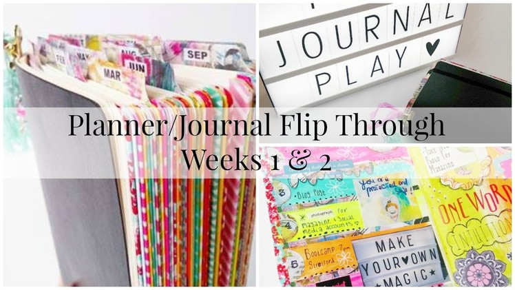 Planner.Journal Flip Through - Weeks 1 & 2