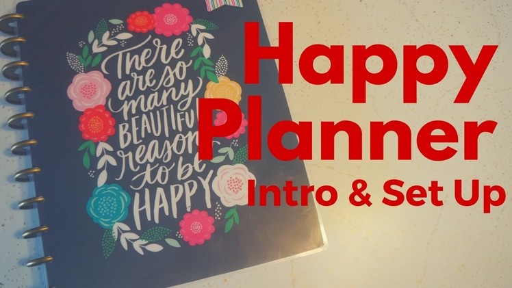 The Happy Planner | Intro & Set Up | Semi Crunchy Mama