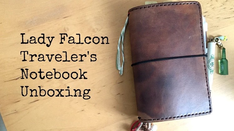 Traveler's Notebook Planner Unboxing | Lady Falcon TN