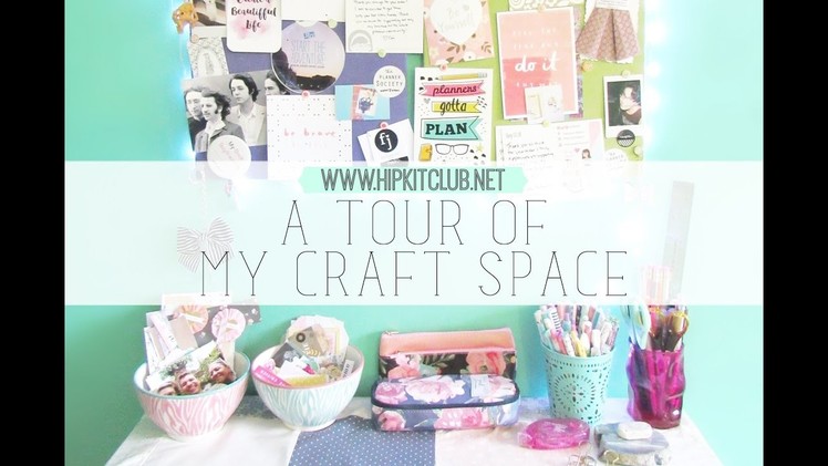 A tour of my craft space | hip kit club