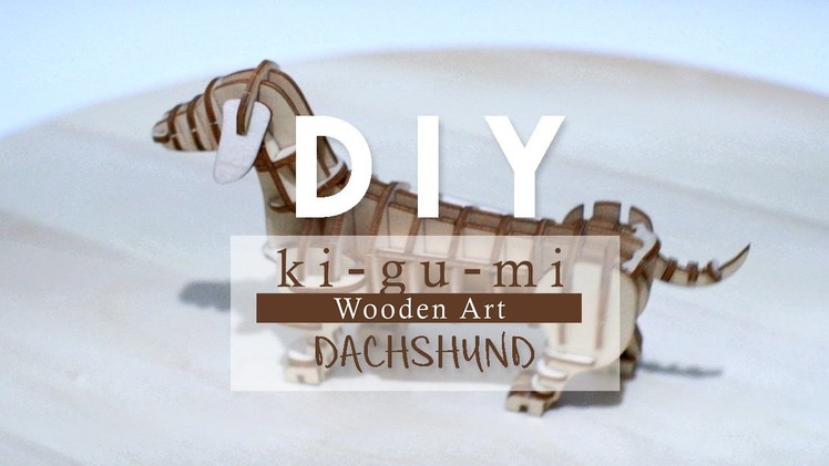 DIY Kigumi Dachshund! 3D LASER CUT WOODEN ART