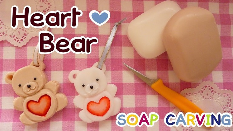 SOAP CARVING | Easy | Heart Bear | How to make | Real Carving Sound | DIY|