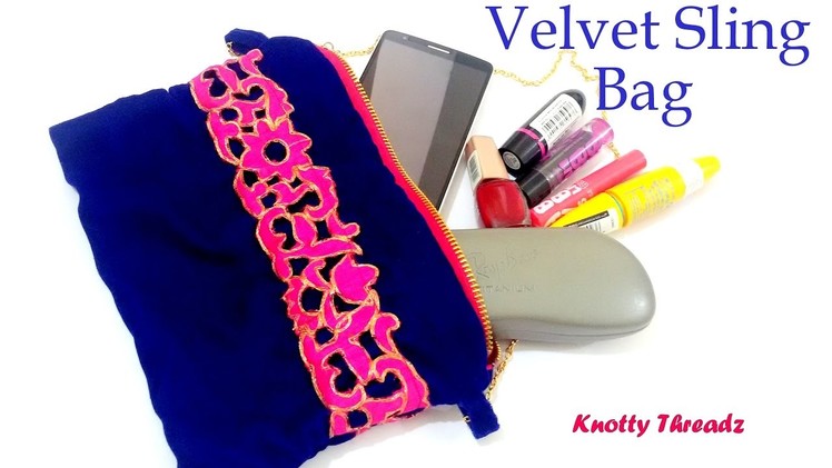 Best Out of waste - How to make or Sew a Velvet Sling Bag Tutorial at Home in a very easy way !!!