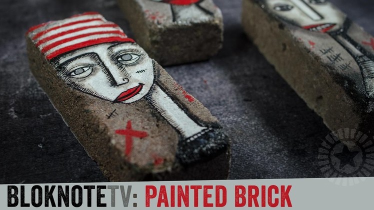 BloknoteTV Painted Brick - An Art DIY