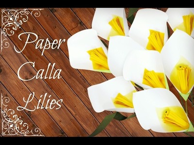 DIY Paper Calla Lilies