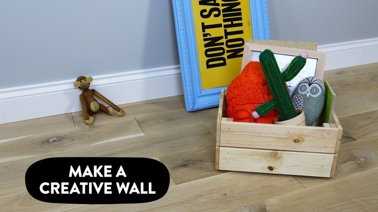 How to build a creative wall