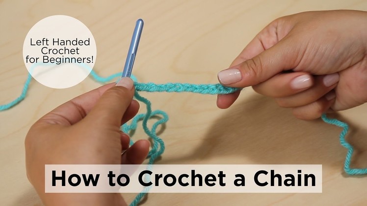 How to Crochet a Chain - Left Handed Crochet for Beginners!