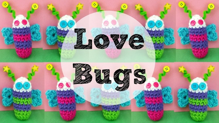 How To Crochet Love Bugs, Episode 375