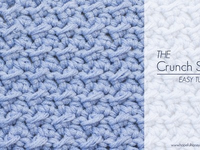 How To: Crochet The Crunch Stitch - Easy Tutorial