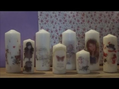 How to decorate cylindrical candles (decoupage).Πως διακοσμώ κυλινδρικά κεριά (ντεκουπάζ)