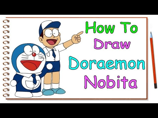 How to Draw Doraemon and Nobita - Doraemon Nobita Drawing