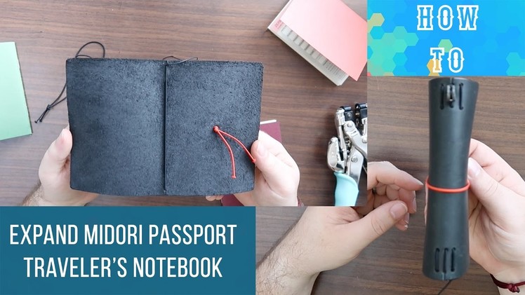 How To Expand Passport Midori Traveler's Notebook With More Elastics + + + INKIE BEARD