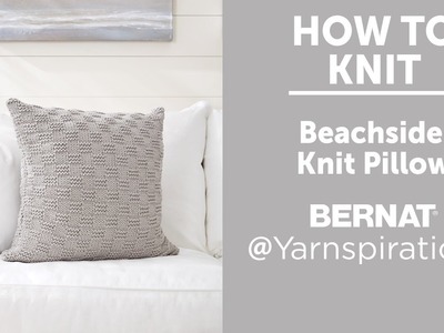 How to Knit a Pillow: Beachside Pillow
