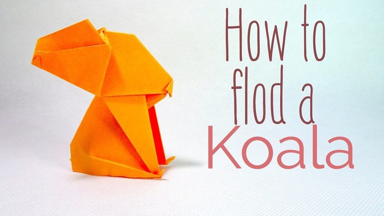 How to make a Origami Koala | Paper Koala | Easy Origami