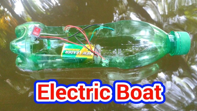 How to Make an Electric Boat | Very Easy!!!