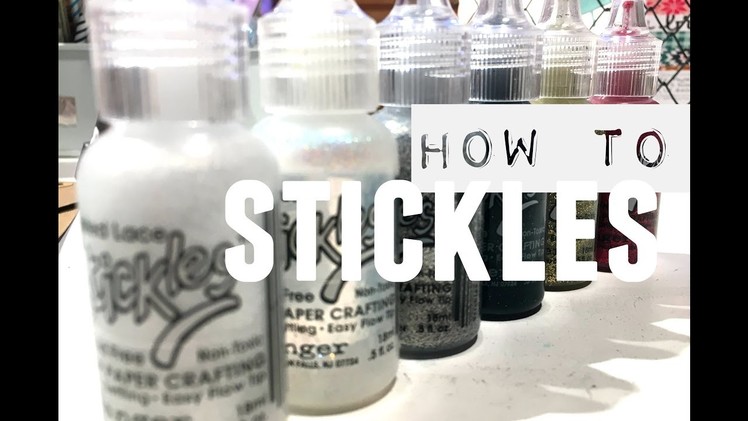 How to Stickles- 5 ways to use stickles