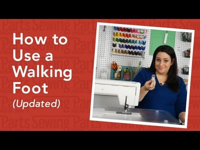 How to Use a Walking Foot (Updated)