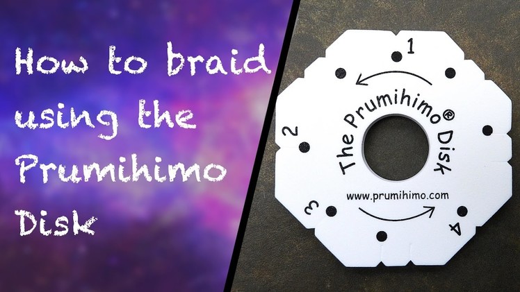 How to use the Prumihimo disk to make kumihimo jewellery