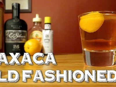 Oaxaca Old Fashioned - How to Make this Modern Tequila & Mezcal Cocktail