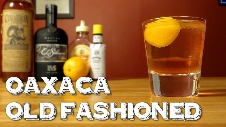 Oaxaca Old Fashioned - How to Make this Modern Tequila & Mezcal Cocktail